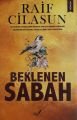 Beklenen Sabah, Çile Yayınları