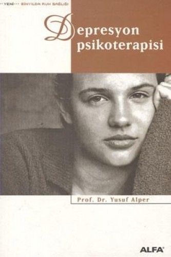 Depresyon Psikoterapisi, Yusuf Alper