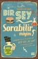Bir Şey Sorabilir Miyim, Deniz Dinçer