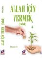 Allah İçin Vermek (İnfak), İlhan Kuş