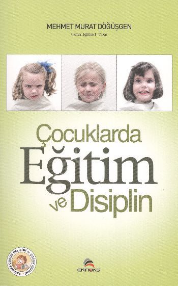 ÇOCUKLARDA EĞİTİM VE DİSİPLİN, Ekinoks Yayıncılık