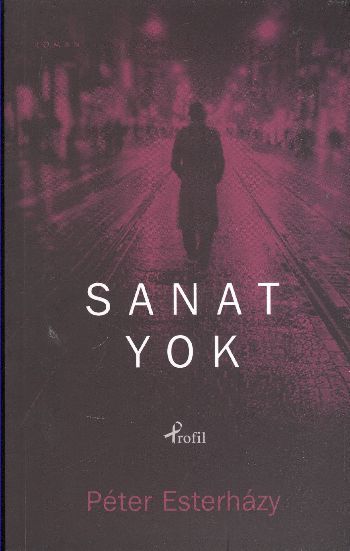 Sanat Yok, Peter Esterhazy