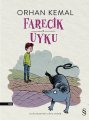 Farecik Uyku, Orhan Kemal