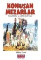 Konuşan Mezarlar, Burç Yayınevi