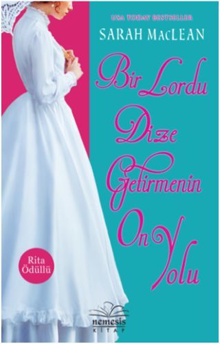Bir Lordu Dize Getirmenin On Yolu, Sarah MacLean