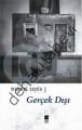 Gerçek Dışı, Meyda Seyda