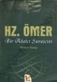 Hz. Ömer; Bir Adalet Savaşçısı - Ahmet Necip