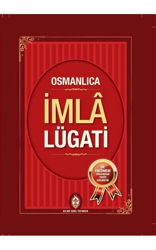 Osmanlıca İmla Lügatı, Heyet