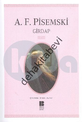 Girdap, Aleksey Feofilaktoviç Pisemski