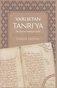 Varlıktan Tanrı'ya, Engin Erdem