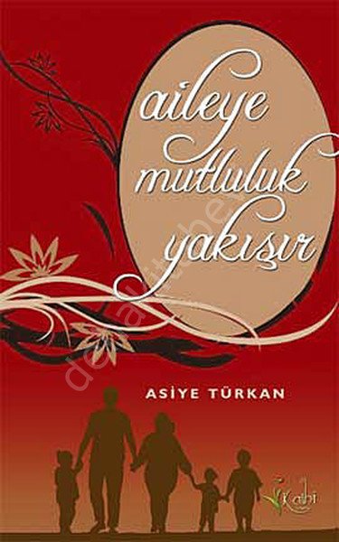 Aileye Mutluluk Yakışır, Kalbi Yayınlar