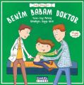 Sağlık Hikayeleri 4 Benim Babam Doktor, Çamlıca Basım Yayın