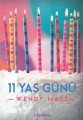 11 Yaş Günü, Wendy Mass