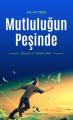 Mutluluğun Peşinde, Ali Ayten