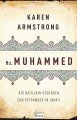 Hz. Muhammed, Karen Armstrong, Bir Batılının Gözünden Son Peygamber'in Hayatı
