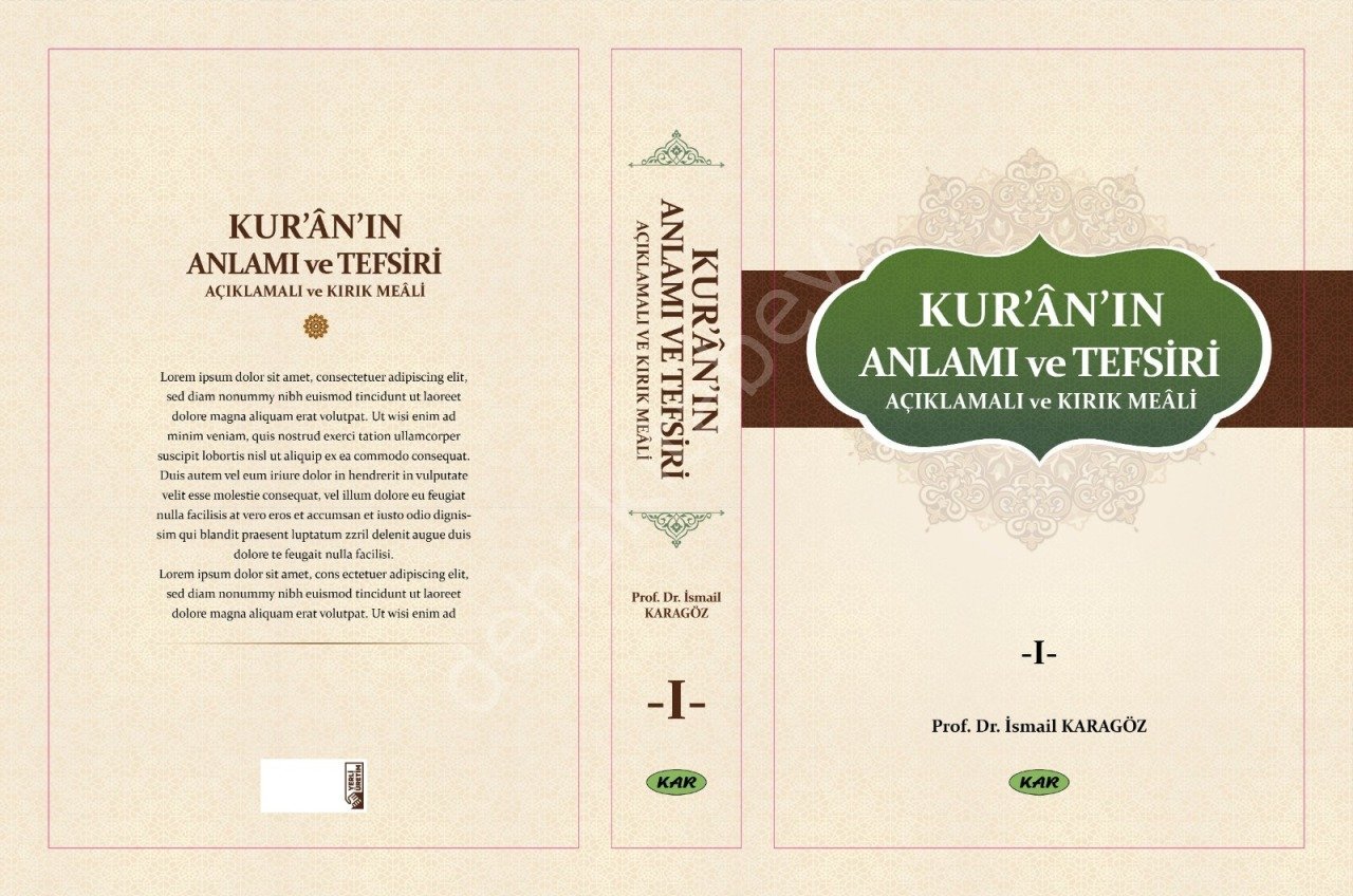 Kuran’ın Anlamı ve Tefsiri Açıklamalı ve Kırık Meali (8 Cilt), İsmail Karagöz