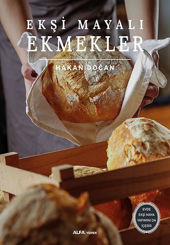 Ekşi Mayalı Ekmekler, Hakan Doğan
