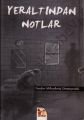 Yeraltından Notlar - Fyodor Mihayloviç Dostoyevski