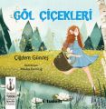 Göl Çiçekleri, Çiğdem Gündeş