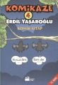Komikaze 4 - Komik Kitap, Erdil Yaşaroğlu, Doğan Kitap