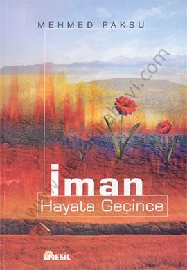 İman Hayata Geçince, Nesil Yayınları