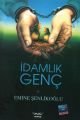 İdamlık Genç, Emine Şenlikoğlu, Mektup Yayınları
