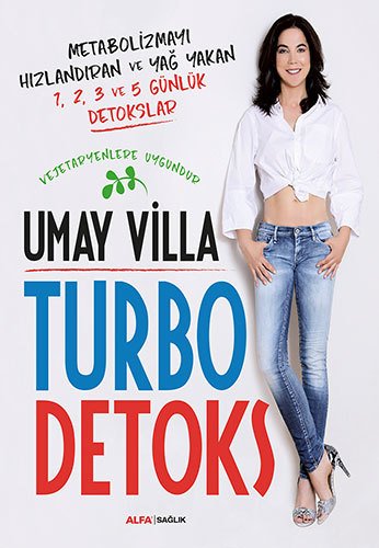 Turbo Detoks, Umay Villa
