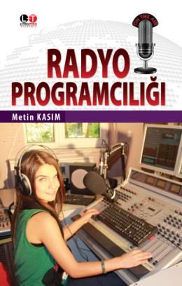 Radyo Programcılığı, Metin Kasım, Literatürk Academia