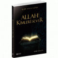Allah Kimleri Sever, Semih Yolaçan, Erkam Yayınları