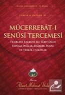 Mücerrebatı Senüsi Tercümesi Ahmet Mahmut Ünlü