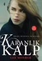 Karanlık Kalp, Lee Monroe