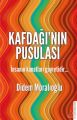 Kafdağı'nın Pusulası, Didem Moralıoğlu