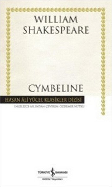 Cymbeline Hasan Ali Yücel Klasikleri Ciltli, William Shakespeare