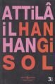Hangi Sol, Attila İlhan