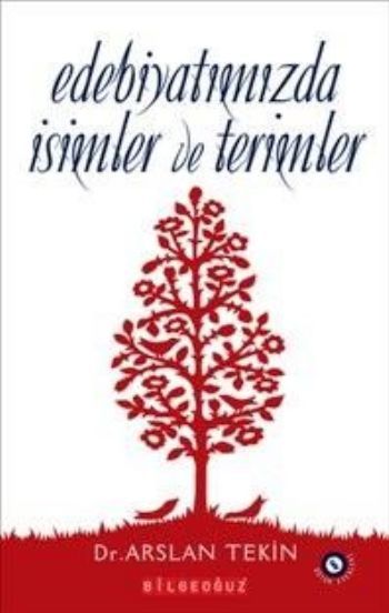 EDEBİYATIMIZDA İSİMLER VE TERİMLER