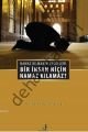 Bir İnsan Niçin Namaz Kılamaz?, Hüseyin Akman
