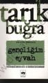Gençliğim Eyvah, Tarık Buğra
