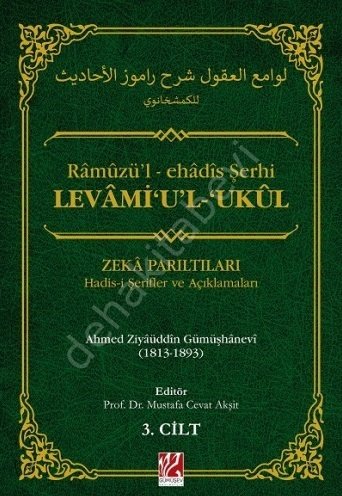 Râmûzü’l-ehâdîs Şerhi 3 cilt (1-2 ve 3. cilt)