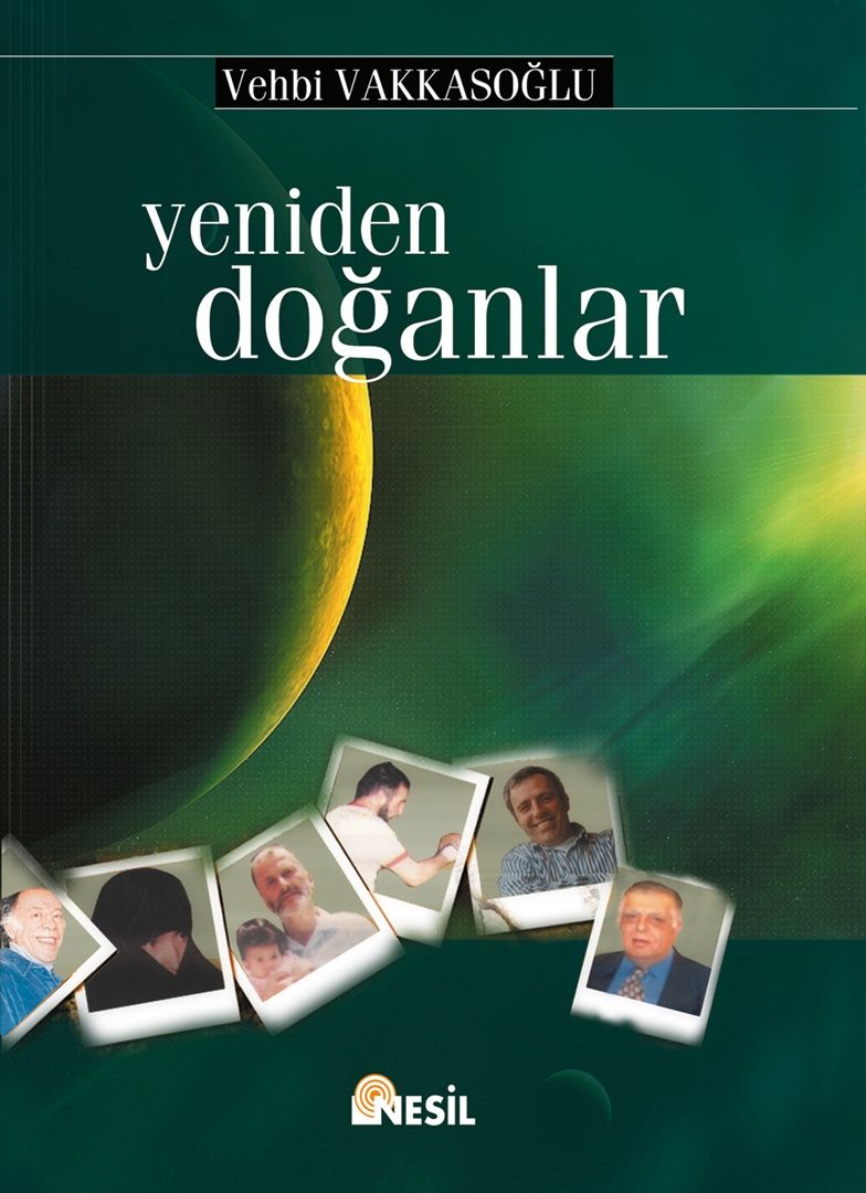 Yeniden Doğanlar, Vehbi Vakkasoğlu