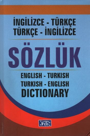 İngilizce-Türkçe Sözlük (1.Hm. Ciltli),
