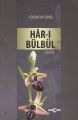 Har ı Bülbül, Osman Baş