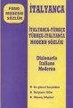 Fono Fono Modern Sözlük İtalyanca Türkçe Türkçe İtalyanca Modern Sözlük Dizionario Italiano Moderno