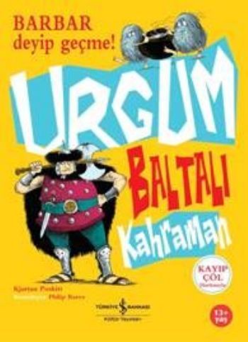 Urgum Baltalı Kahraman, Kiartan Poskitt