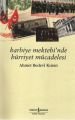 Harbiye Mektebi'nde Hürriyet Mücadelesi, Ahmet Bedevi Kuran