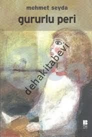 Gururlu Peri, Mehmet Seyda