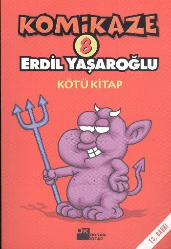 Komikaze 8 - Kötü Kitap, Erdil Yaşaroğlu, Doğan Kitap