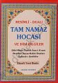 Tam Namaz Hocası ve Dini Bilgiler (Şamua), Resimli - Dualı