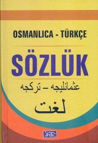 Osmanlıca-Türkçe Sözlük (1.Hm. Ciltli),