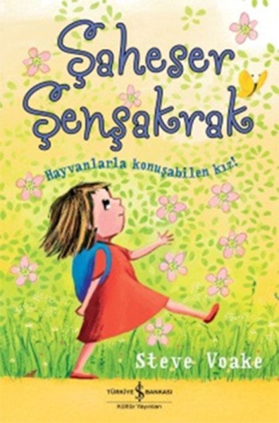 Şaheser Şenşakrak Hayvanlarla Konuşabilen Kız, Steve Voake