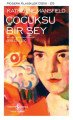 Çocuksu Bir Şey, Katherine Mansfield